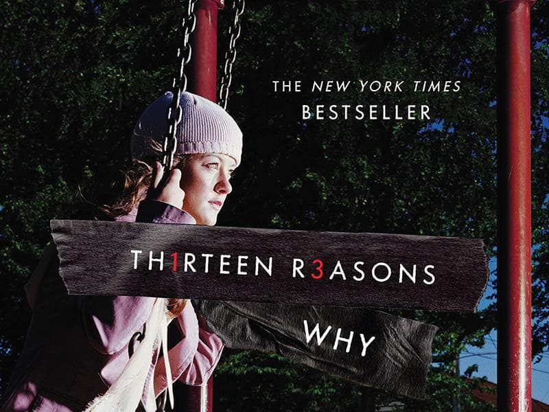 Thirteen Reasons Why Teen Suicide Novel Inspires Readers To Change