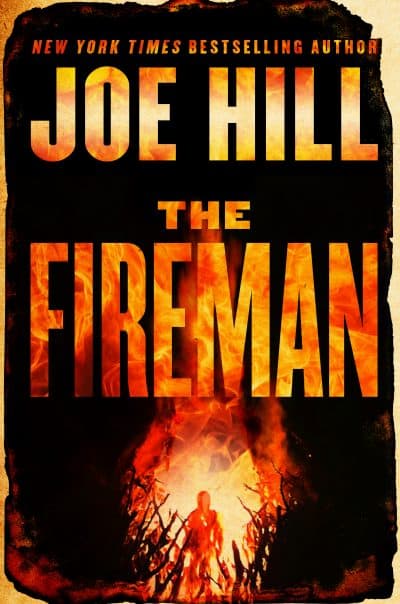 Cover art for Joe Hill's "The Fireman"