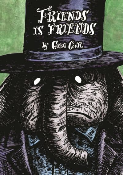 Cover art of Greg Cook's "Friends is Friends." (Courtesy First Second Books)