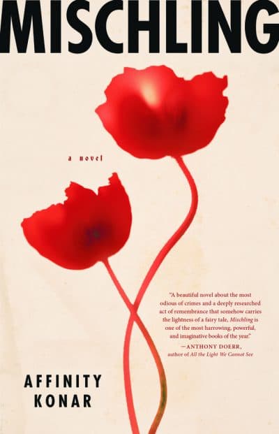 The cover of "Mischling," by Affinity Konar. (Courtesy Hachette Book Group)