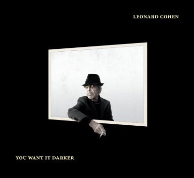 Cover of Leonard Cohen's new CD, "You Want It Darker." (Courtesy Sony Music Entertainment/Columbia Records)