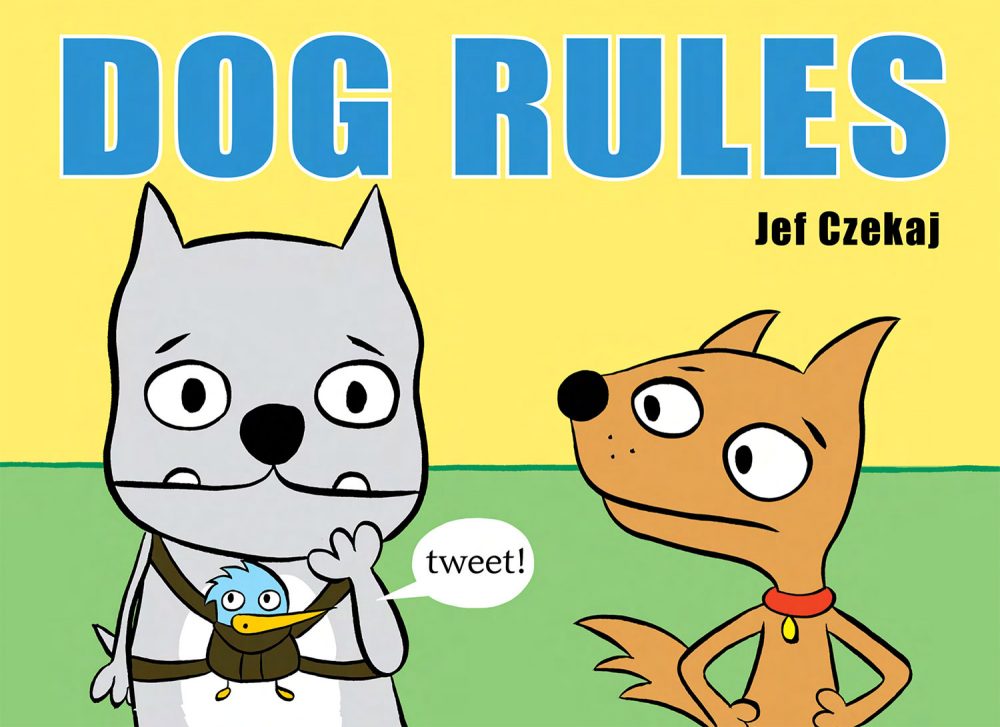 The cover of Jef Czekaj's "Dog Rules." (Courtesy of Jef Czekaj)