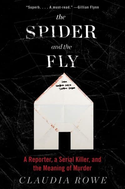 The cover of "The Spider and the Fly," by Claudia Rowe. (Courtesy Dey Street Books)