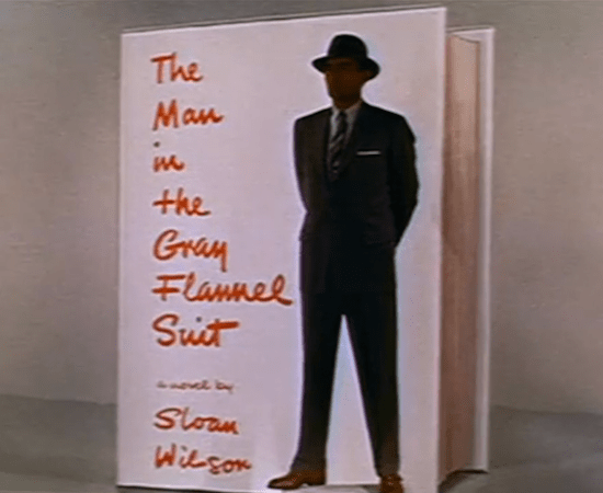 Downright Subversive — Thinking About 'The Man In The Gray Flannel Suit' - Vimarsana News