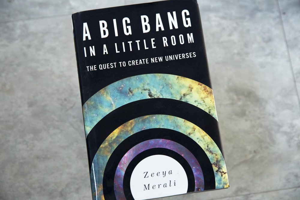 "A Big Bang In A Little Room," by Zeeya Merali. (Robin Lubbock/WBUR)