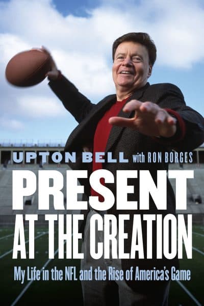 "Present at the Creation" by Upton Bell