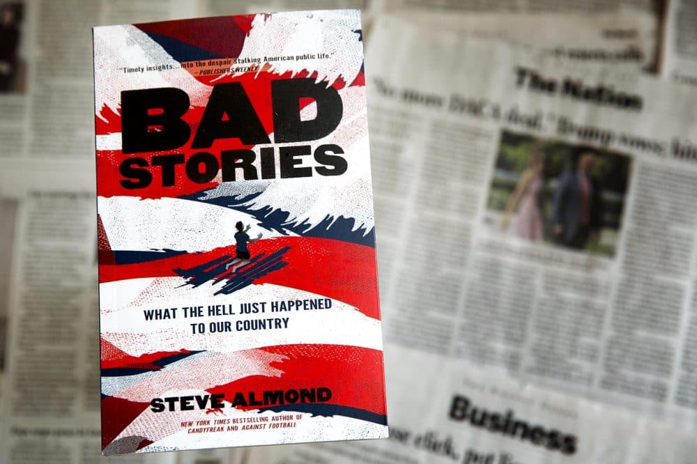 "Bad Stories," by Steve Almond. (Robin Lubbock/WBUR)