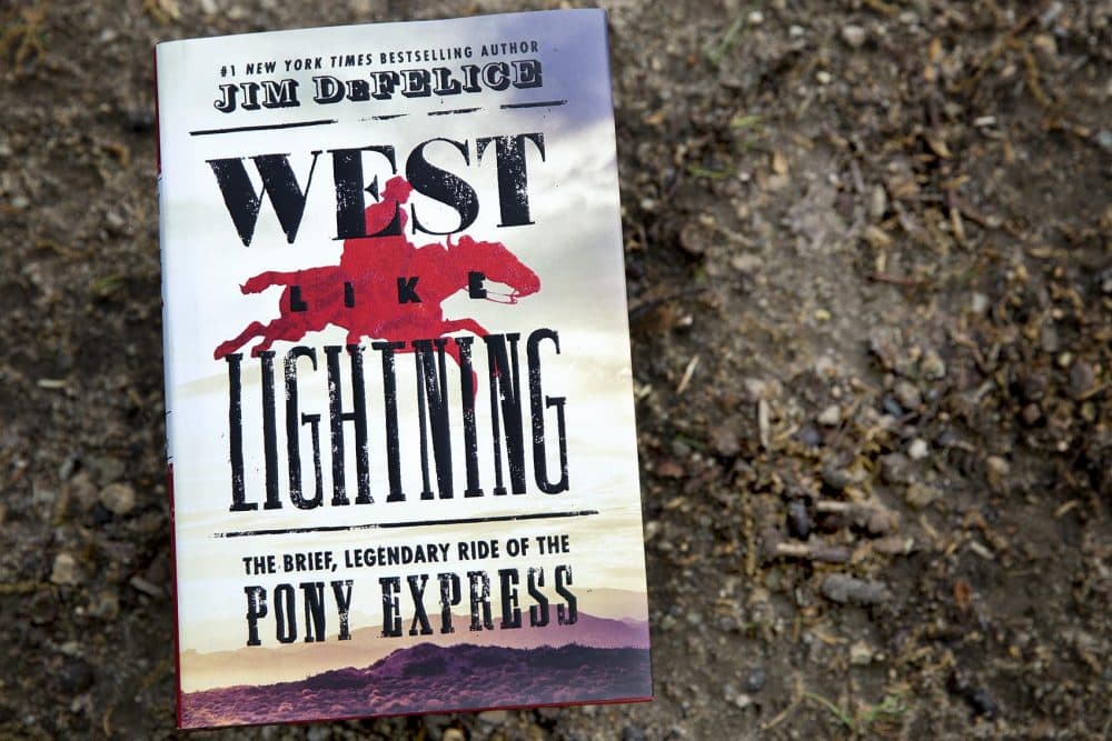 "West Like Lightning," by Jim DeFelice. (Robin Lubbock/WBUR)