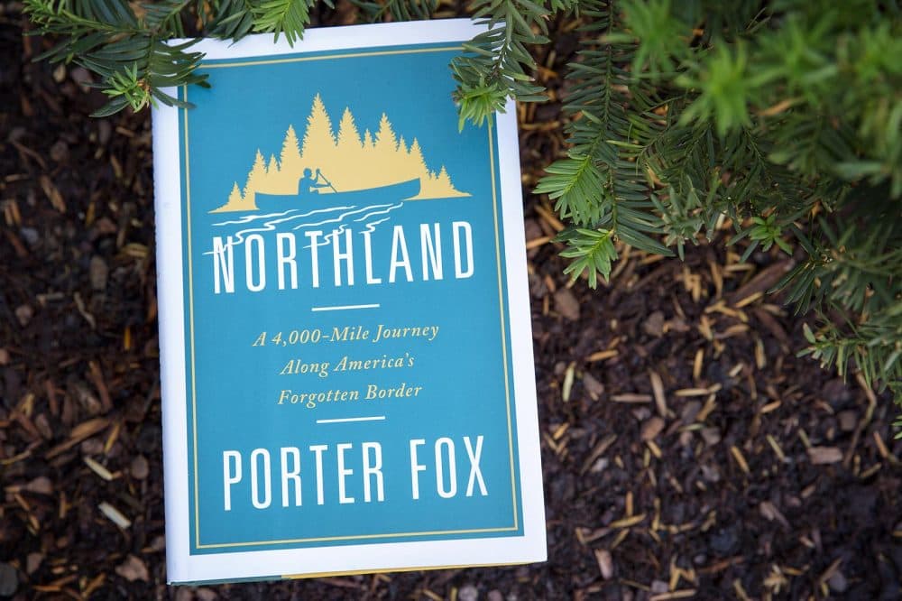 "Northland," by Porter Fox. (Robin Lubbock/WBUR)