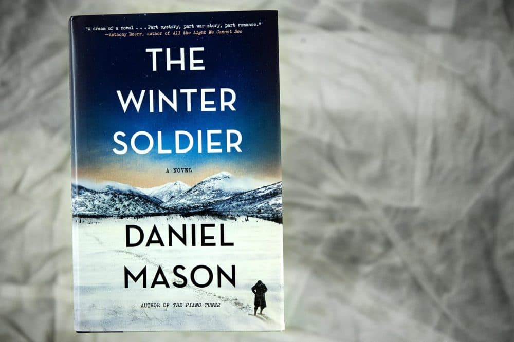 "The Winter Soldier," by Daniel Mason. (Robin Lubbock/WBUR)