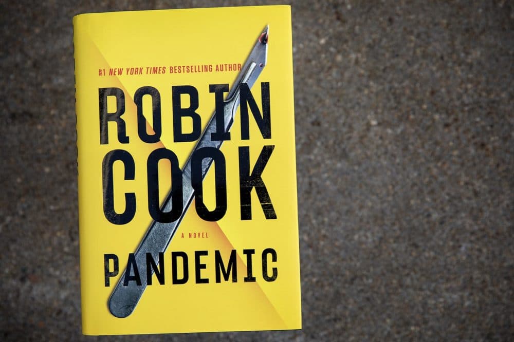 "Pandemic," by Robin Cook. (Robin Lubbock/WBUR)