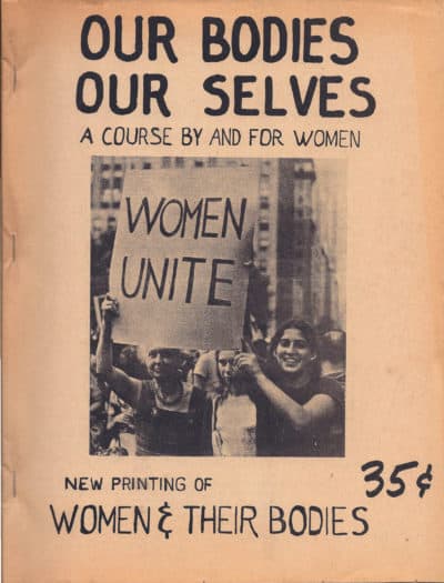 An early edition of "Our Bodies, Ourselves," printed in 1971. (Courtesy Our Bodies Ourselves)