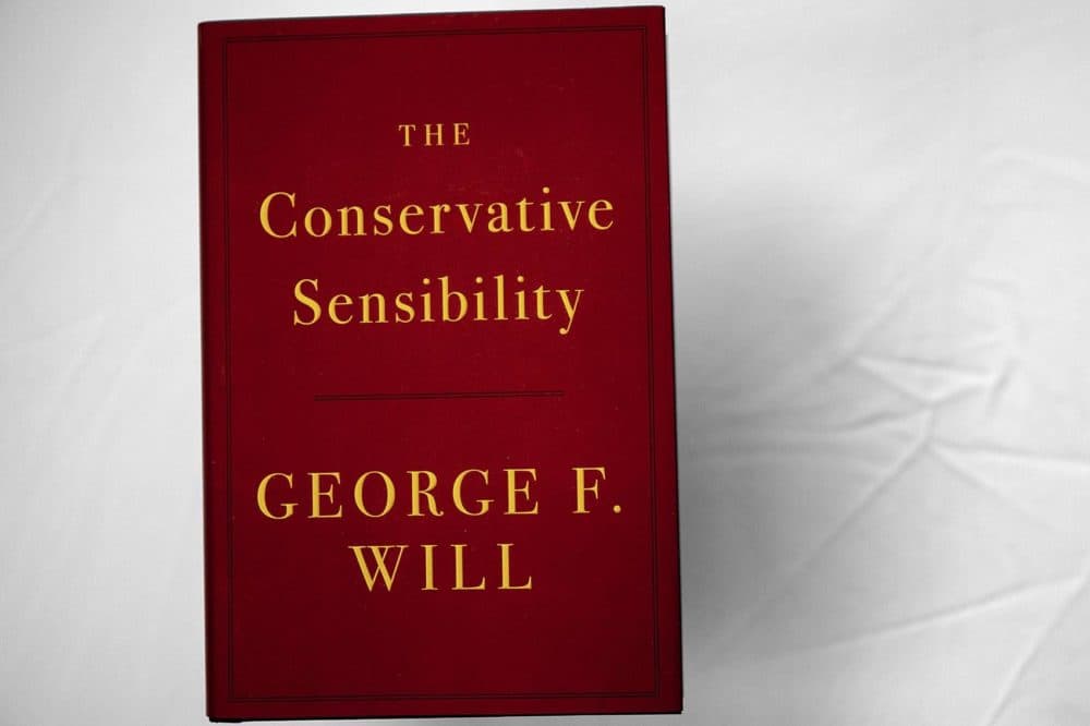 "The Conservative Sensibility," by George F. Will. (Robin Lubbock/WBUR)