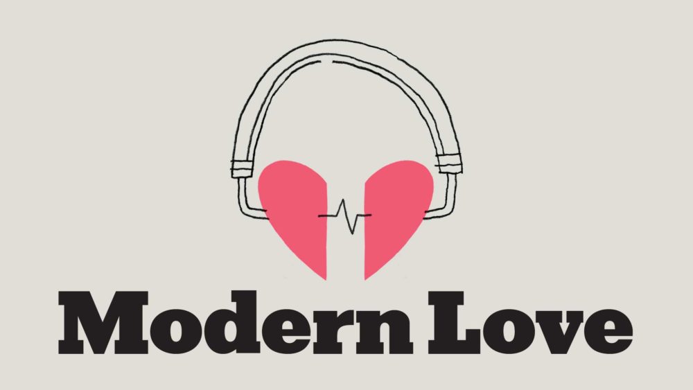 Modern Love: The Podcast adds new dimension to the popular New York Times column.