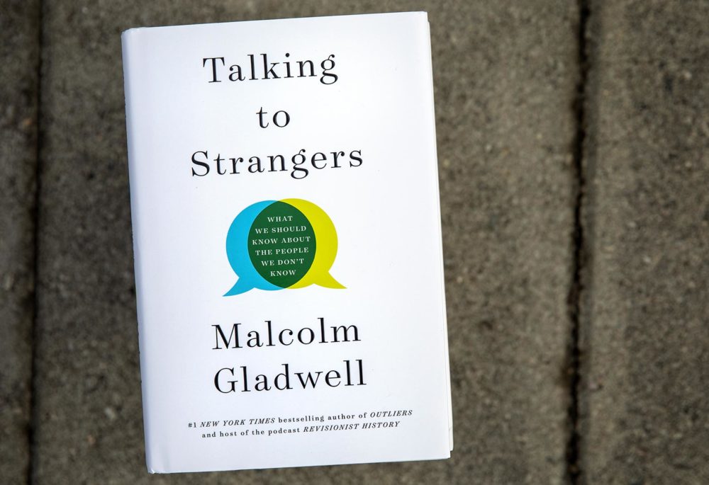 In "Talking to Strangers: What We Should Know About The People We Don’t Know," journalist and author Malcolm Gladwell details stories of miscommunication that ended in tragedy. (Robin Lubbock/WBUR)