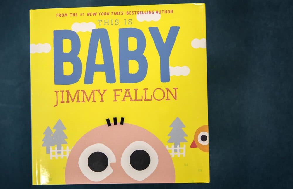 "This Is Baby" by Jimmy Fallon. (Robin Lubbock/WBUR)