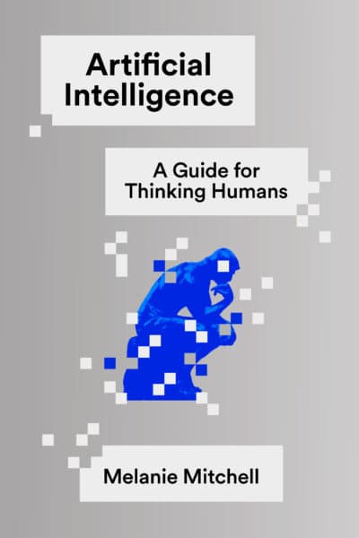 "Artificial Intelligence," by Melanie Mitchell