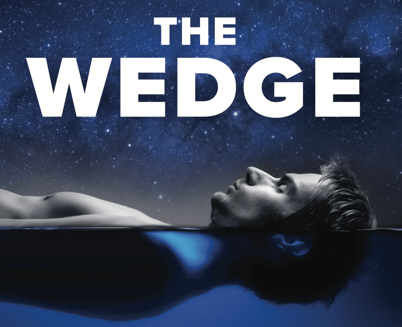 'The Wedge' Explores How Being Uncomfortable Builds Human Resilience ...