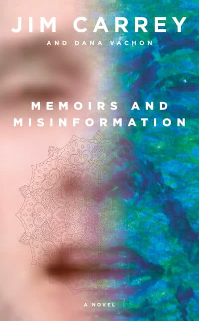 "Memoirs and Misinformation" by Jim Carrey and Dana Vachon. (Knopf Doubleday Publishing Group)