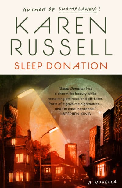 "Sleep Donation" by Karen Russell. (Courtesy)