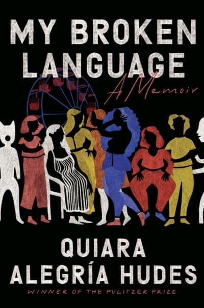 "My Broken Language" book cover. (Courtesy)