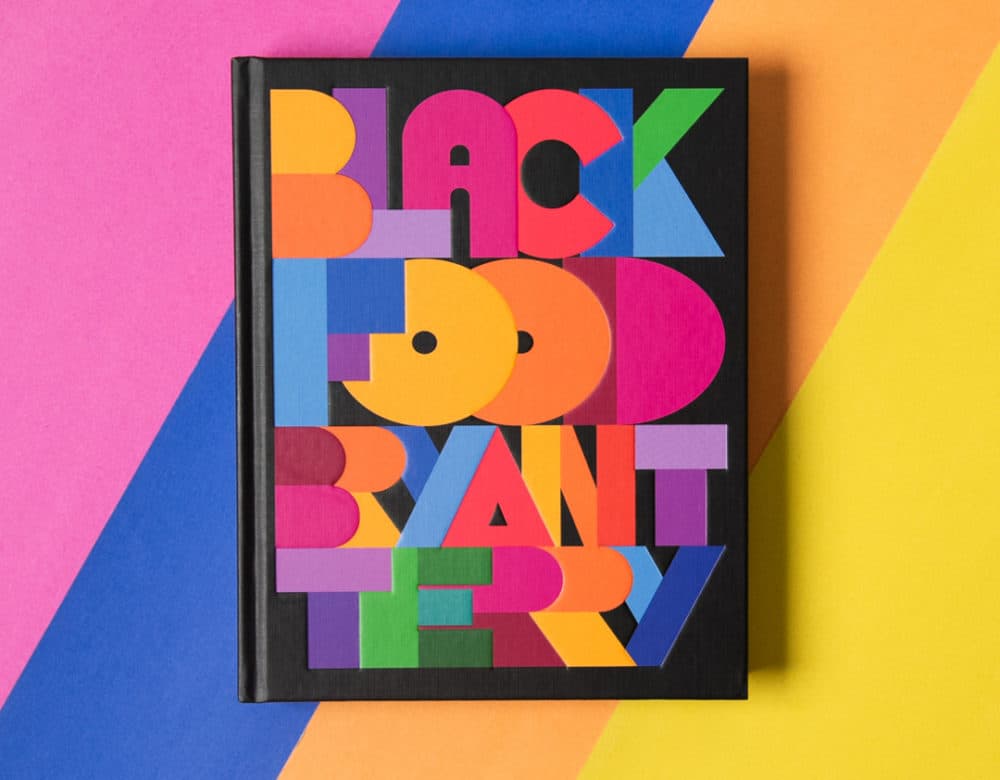 "Black Food" by Bryant Terry. (Courtesy)