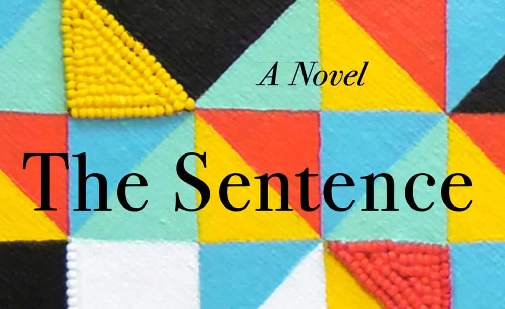 "The Sentence" by Louise Erdrich. (Courtesy)