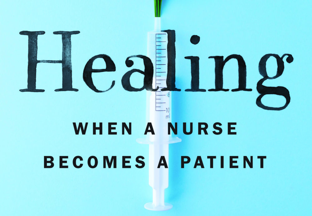 The cover of "Healing: When a Nurse Becomes a Patient." 